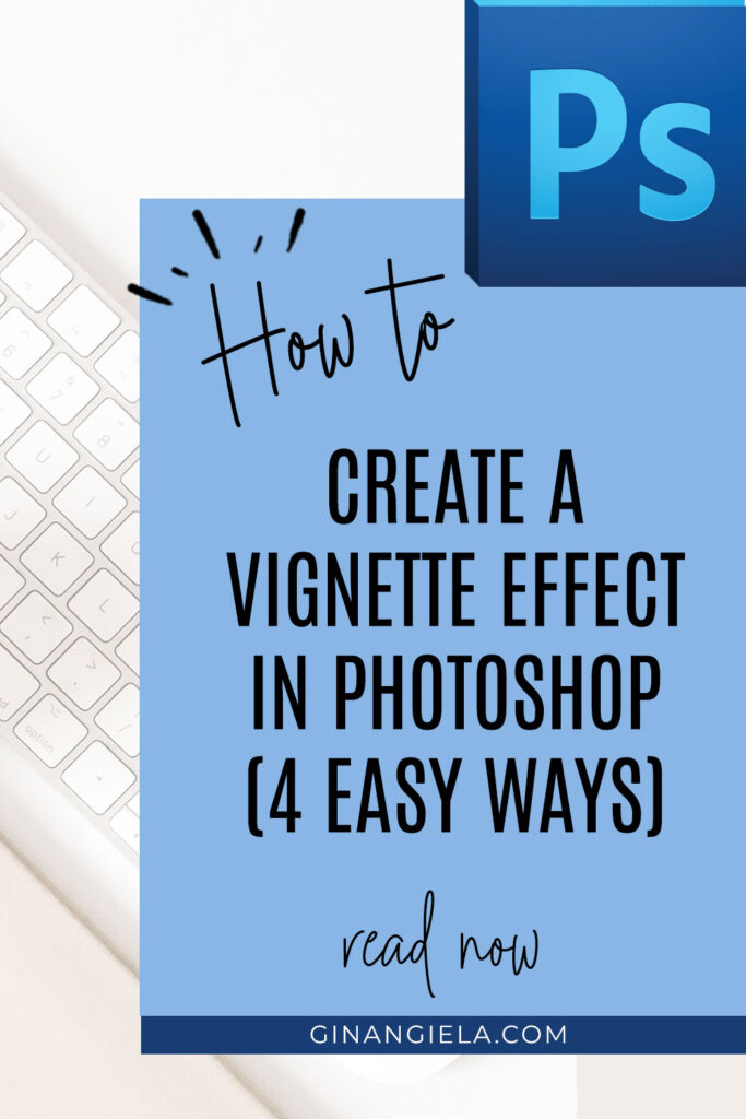 vignette effect in photoshop