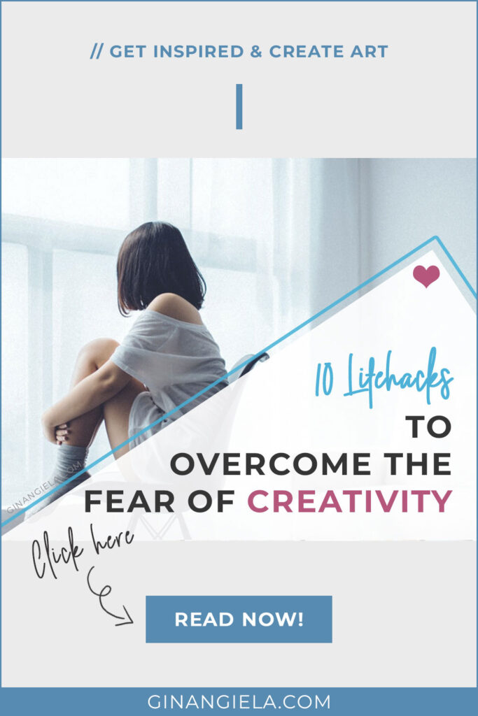 overcome the fear of creativity