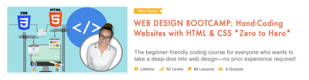 Web Design Bootcamp: Hand-Coding Websites with HTML & CSS *Zero to Hero*