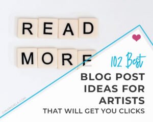 Blog post ideas for artists