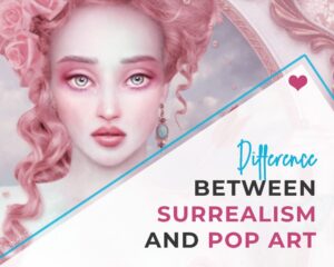 What is the difference between Surrealism and Pop Art?