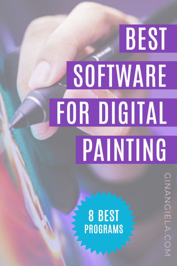 Best software for digital painting (Pin)