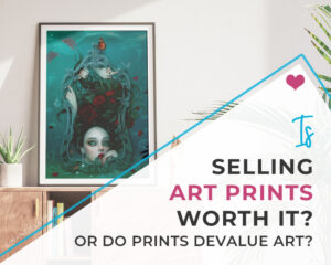 Is selling art prints worth it?