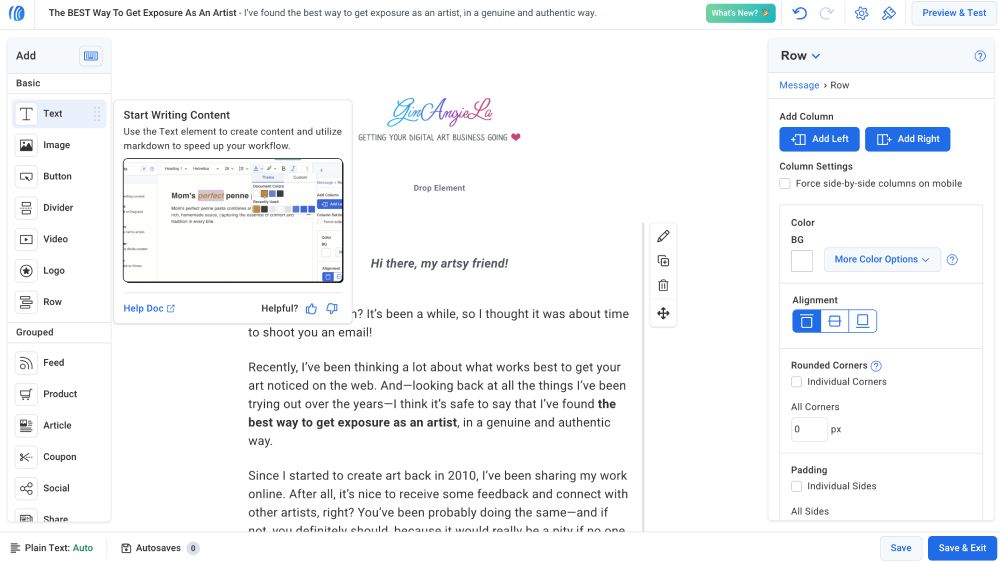 AWeber is a great option for artists and creative entrepreneurs