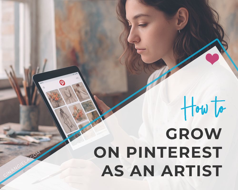 How to grow on Pinterest as an artist