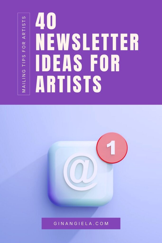 Newsletter ideas for artists (pin)