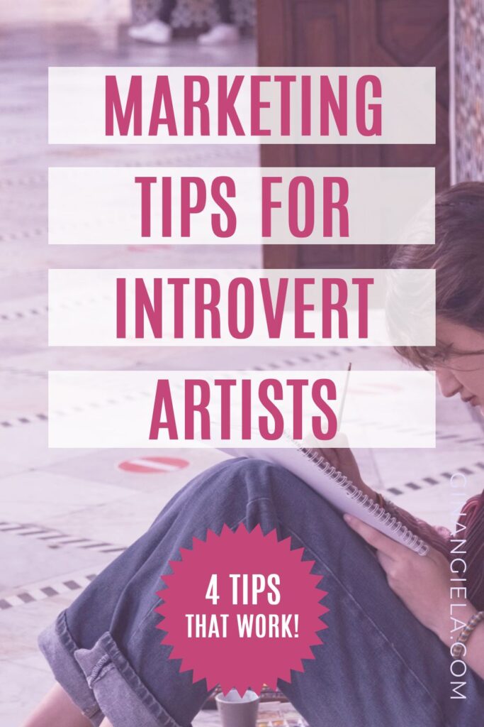 Marketing tips for introvert artists (pin)