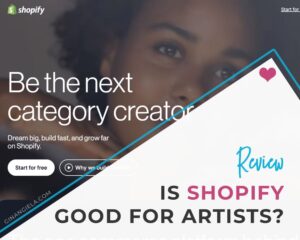 Is Shopify good for artists?